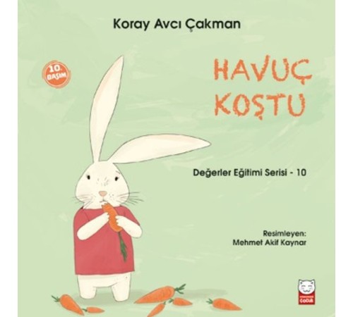 Değerler Eğitimi Serisi 10 - Havuç Koştu