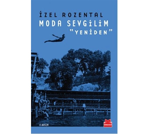 Moda Sevgilim - Yeniden