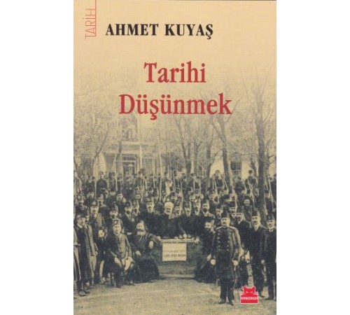 Tarihi Düşünmek Tarihi Düşünmek