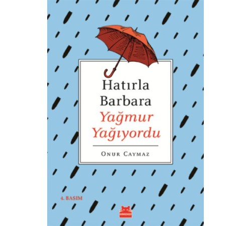 Hatırla Barbara Yağmur Yağıyordu