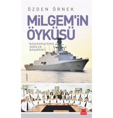 Milgem'in Öyküsü