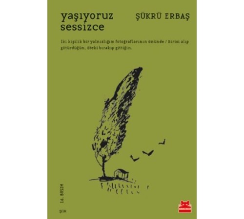 Yaşıyoruz Sessizce Yaşıyoruz Sessizce
