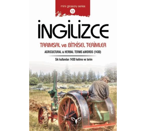 İngilizce Tarımsal ve Bitkisel Terimler (Mini Glossary Series 12)
