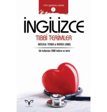İngilizce Tıbbi Terimler (Mini Glossary Series 1)