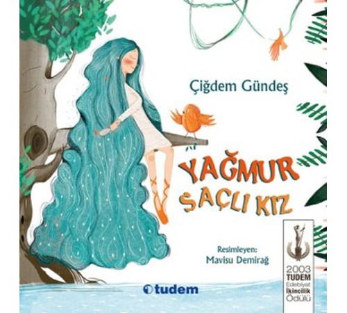 Yağmur Saçlı Kız Yağmur Saçlı Kız