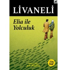 Elia İle Yolculuk