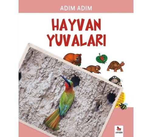 Adım Adım - Hayvan Yuvaları