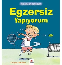 Kendime İyi Bakıyorum - Egzersiz Yapıyorum