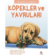 İlk Sorular ve Cevaplarla  - Köpekler ve Yavruları