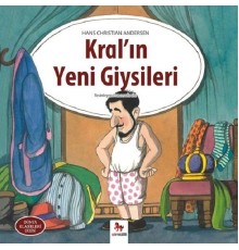 Kral'ın Yeni Giysileri - Dünya Klasikleri Dizisi