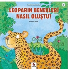 Leoparın Benekleri Nasıl Oluştu? - Minikler İçin Ünlü Eserler