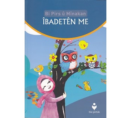 Bi Pirs u Minakan - Ibadeten Me(Kürtçe)