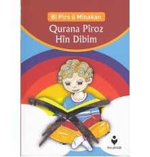 Bi Pirs u Minakan - Qurana Piroz Hin Dibim (Kürtçe)
