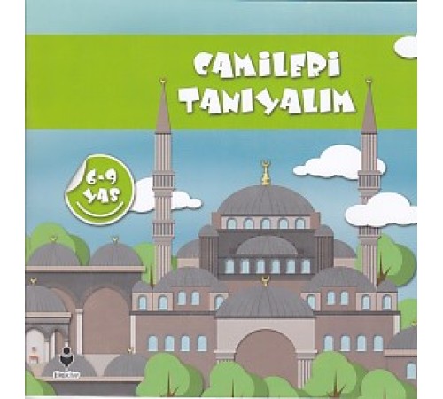 Camileri Tanıyalım (6-9 Yaş) Camileri Tanıyalım (6-9 Yaş)