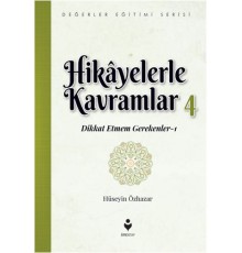 Hikayelerle Kavramlar 4 - Dikkat Etmem Gerekenler 1