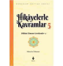 Hikayelerle Kavramlar 5 - Dikkat Etmem Gerekenler 2