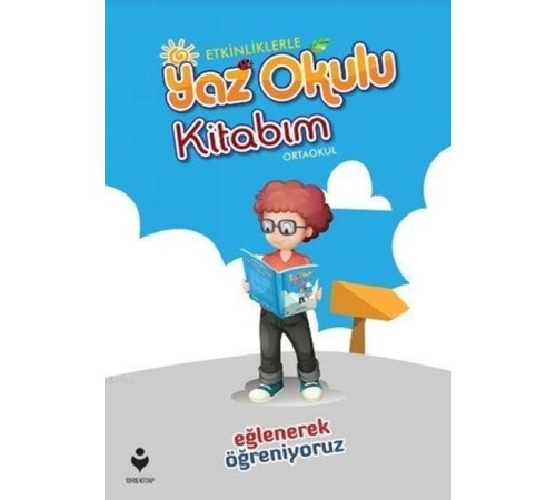 Etkinliklerle Yaz Okulu Kitabım - Ortaokul