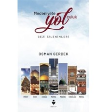 Medeniyete Yolculuk