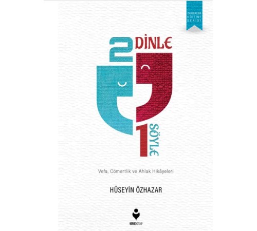2 Dinle 1 Söyle 2 Dinle 1 Söyle