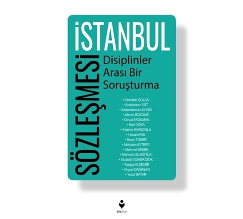 İstanbul Sözleşmesi - Disiplinler Arası Bir Soruşturma