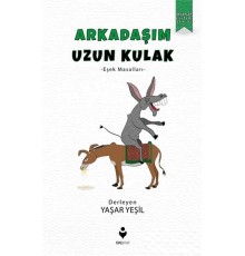 Arkadaşım Uzun Kulak