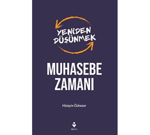 Yeniden Düşünmek Muhasebe Zamanı