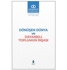 Dönüşen Dünya ve Dayanıklı Toplumun İnşası