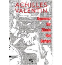 Uyumsuz Bir Zihnin Not Defteri