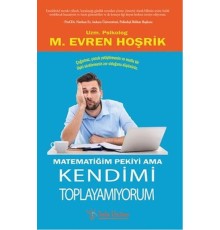 Matematiğim Pekiyi Ama Kendimi Toplayamıyorum
