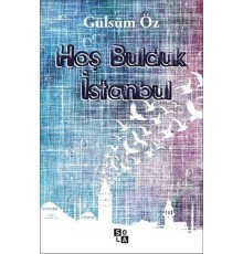 Hoş Bulduk İstanbul