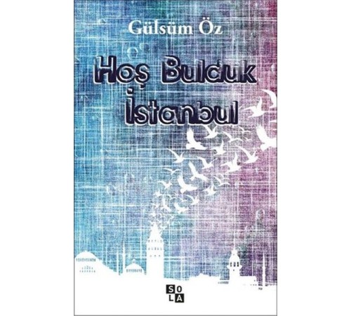 Hoş Bulduk İstanbul