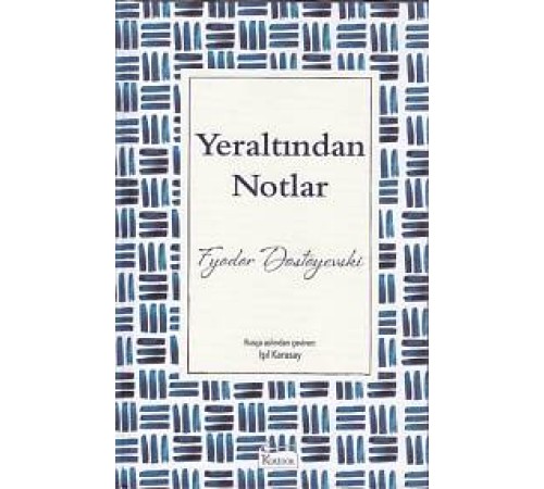 Yeraltından Notlar (Bez Ciltli)