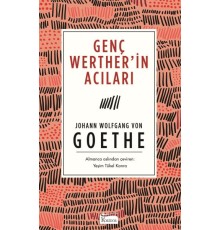 Genç Werther’in Acıları (Bez Ciltli)