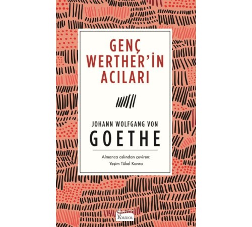 Genç Werther’in Acıları (Bez Ciltli)