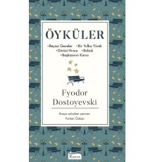 Öyküler (Beyaz Geceler, Bir Yufka Yürek, Dürüst Hırsız, Bobok, Başkasının Karısı) - Bez Cilt