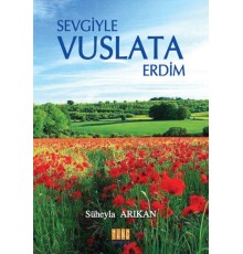 Sevgiyle Vuslata Erdim