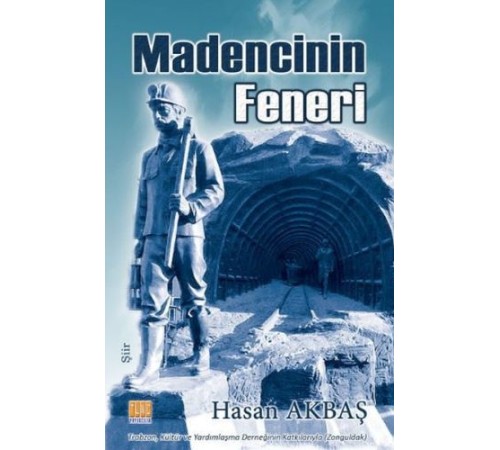 Madencinin Feneri