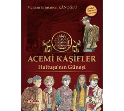 Acemi Kaşifler - Hattuşanın Güneşi