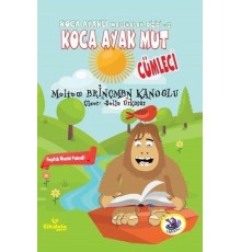 Koca Ayaklı Maceralar Dizisi 2 - Koca Ayak Mut: Cümleci