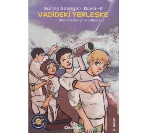 Güneş Gezegeni Dizisi 4 - Vadideki Yerleşke