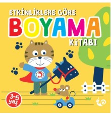 Etkinliklere Göre Boyama Kitabı - Sarı