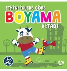 Etkinliklere Göre Boyama Kitabı - Yeşil