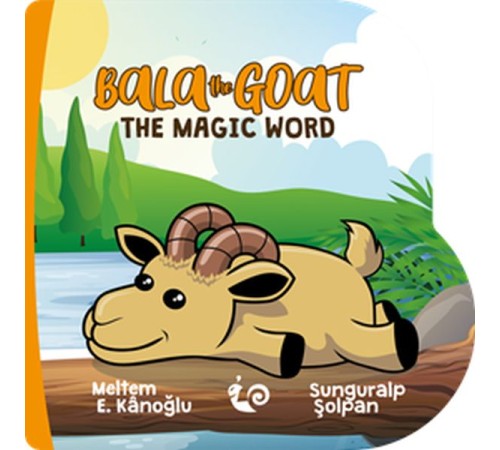 Bala the Goat - The Magic Word Bala the Goat - The Magic Word