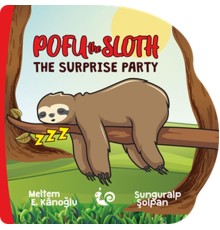 Pofu the Sloth - The Surprise Party