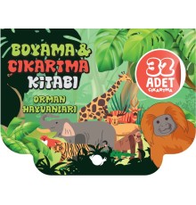Orman Hayvanları - Boyama ve Çıkartma Kitabı