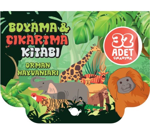 Orman Hayvanları - Boyama ve Çıkartma Kitabı