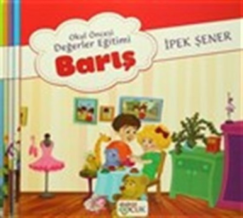 Okul Öncesi Değerler Eğitimi Seti (5 Kitap) Okul Öncesi Değerler Eğitimi Seti (5 Kitap)