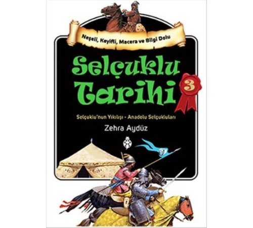 Selçuklu Tarihi - 3