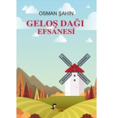 Geloş Dağı Efsanesi