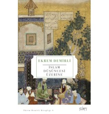 İslam Düşüncesi Üzerine